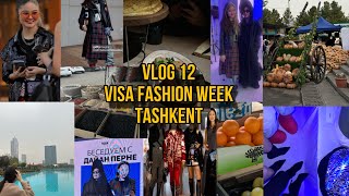 Visa fashion week/Неделя моды в Ташкенте/Рынок Чорсу/Рестораны/Куда сходить/Ташкентсити