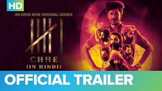 CHHE - Official Trailer (HD) | An Eros Now Original | Tanim Parvez | Latest Hindi Web Series 2022