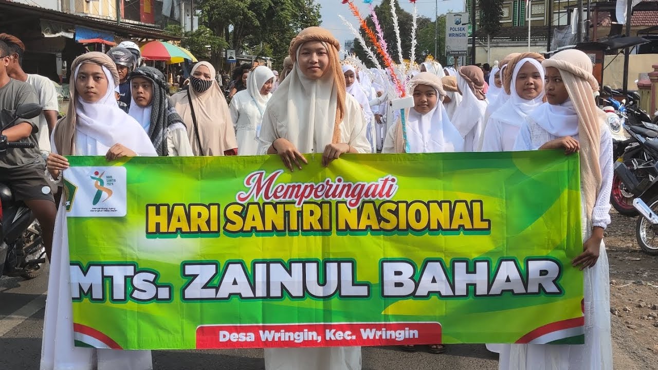 MEMPERINGATI HARI SANTRI NASIONAL - PP ZAINUL BAHAR & YAYASAN KHAERUL BAHAR - 22 OKTOBER 2024