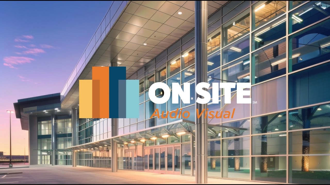 ON Site Audio Visual, In-House Event Audio Visual Services for Hotels, Resorts & Convention Centers