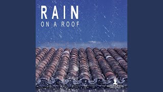 Rain on a Roof, Pt. 06