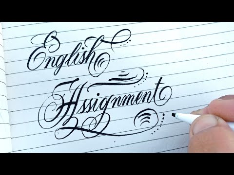 How to Write English Assignment in Stylish Calligraphy