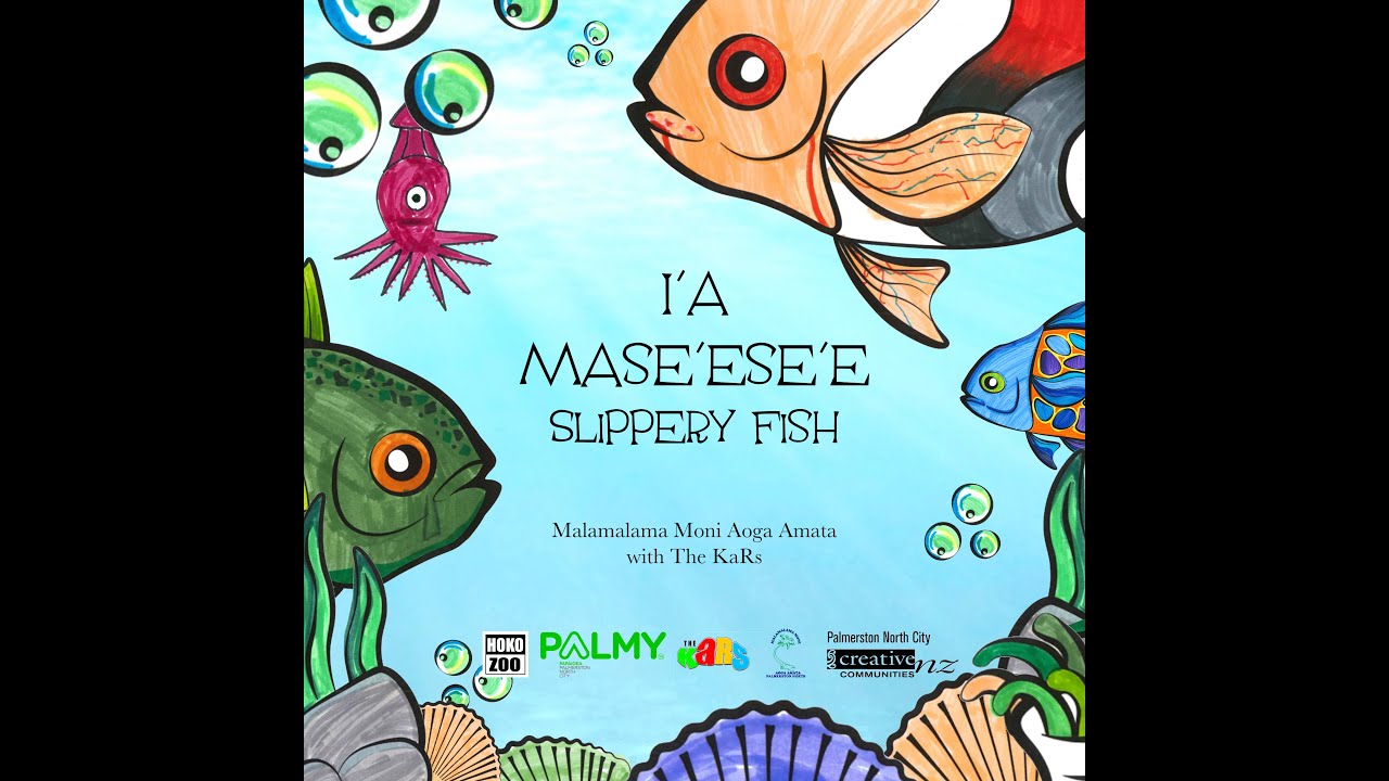 I'a mase'ese'e (Slippery fish)