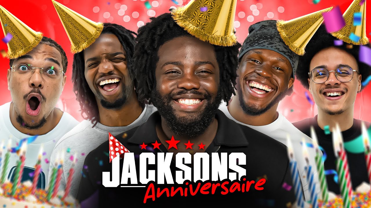 L'ANNIVERSAIRE DES JACKSONS ! (en entier)