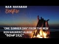One Summer Day From Ken Navarro S Album BONFIRE mp3