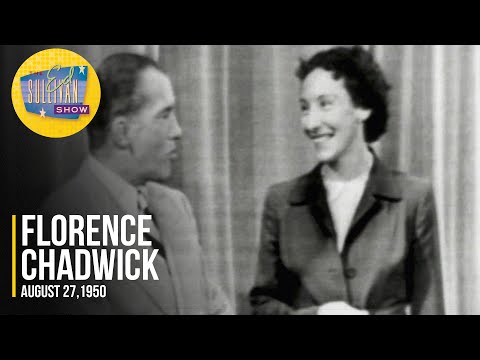 Florence Chadwick "American Swimmer Crosses The English Channel" on The Ed Sullivan Show