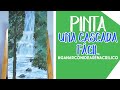 ¿Cómo pintar una cascada? ¡Fácil! paso a paso.