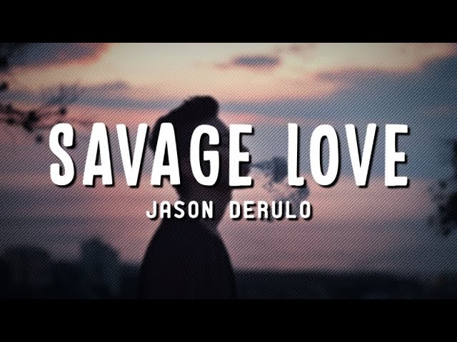 Watch Jason Derulo - Savage Love (Lyrics) on YouTube Watch Jason Derulo - Savage Love (Lyrics) on YouTube