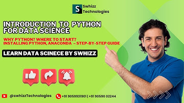 Introduction To Python  | Session-1 | Install Python & Anaconda Guide by Swhizz