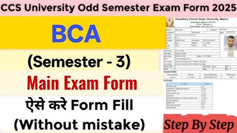 How to fill CCS University Odd Semester Exam Form 2025 | CCSU BCA 3rd Semester Exam Form Fill Up