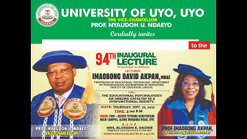 THE 94TH INAUGURAL LECTURE OF THE UNIVERSITY OF UYO