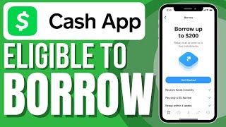 How To Be Eligible For Cash App Borrow (New Eligibility Requirements Revealed)
