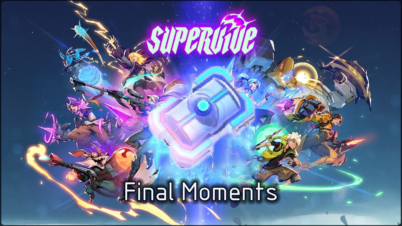 SUPERVIVE's final moments