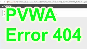 CyberArk PVWA 12.6 | Error 404 | Page Not Found