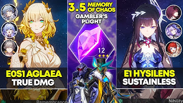 E0S1 Aglaea True DMG & E1 Hysilens Sustainless | Memory of Chaos 12 | Honkai Star Rail 3.5