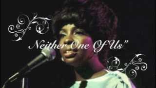 Gladys Knight & The Pips  Neither One of Us  with Lyrics