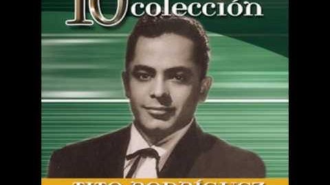 TITO RODRIGUEZ -  LO MISMO QUE USTED