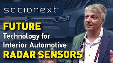 The Future Technology for Interior Automotive Radar Sensors | SC1260 60GHz Radar Sensor by Socionext
