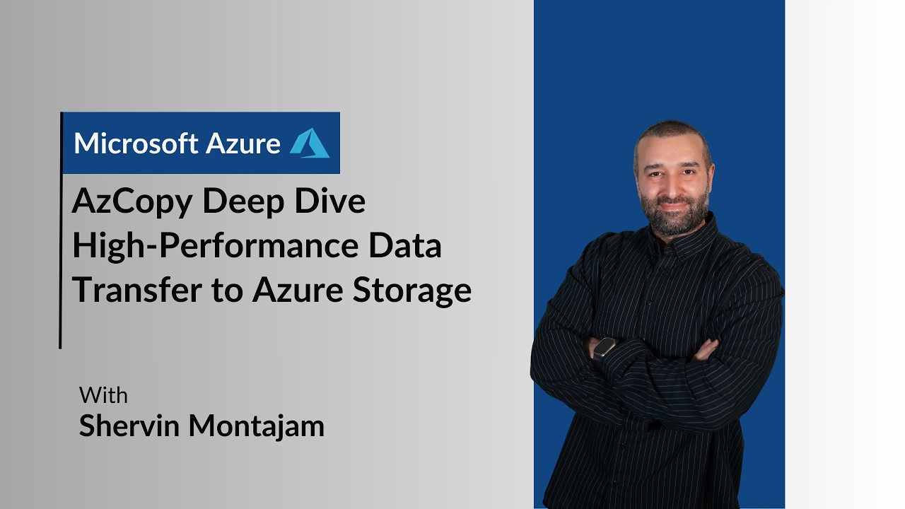 Azure Storage Transfer AzCopy Deep Dive | High-Performance Data Transfer to Azure Storage ...