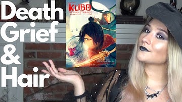 Kubo and the Two Strings: Death, Grief and Hair