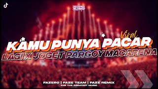 DJ KAMU PUNYA PACAR LAGI X JOGET PARGOY MACARENA // Slowed Reverb 🎧🤙