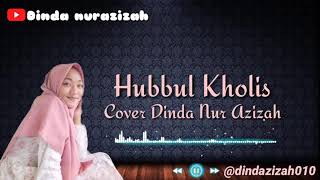 Hubbul Kholis (cinta sejati Versi Arab)