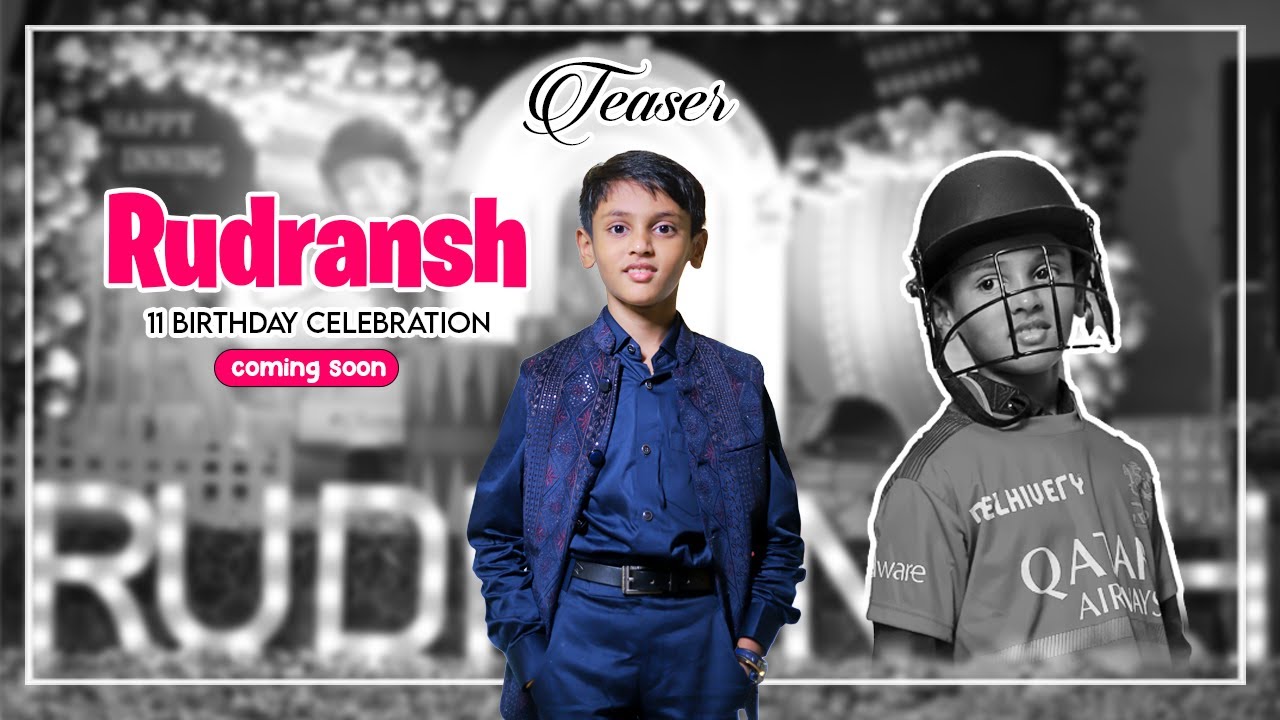 RUDRANSH 11 BIRTHDAY CELEBRATION | TEASER | 2024  | RIYA FILM STUDIO