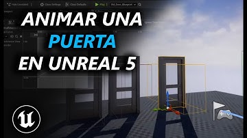 Animar una puerta en Unreal Engine 5
