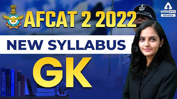 AFCAT 2 2022 | AFCAT GK Syllabus 2022| AFCAT New Syllabus | AFCAT Syllabus Change