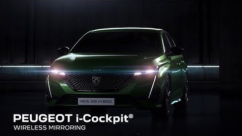 Peugeot 308 | i-Cockpit® - Wireless Mirroring