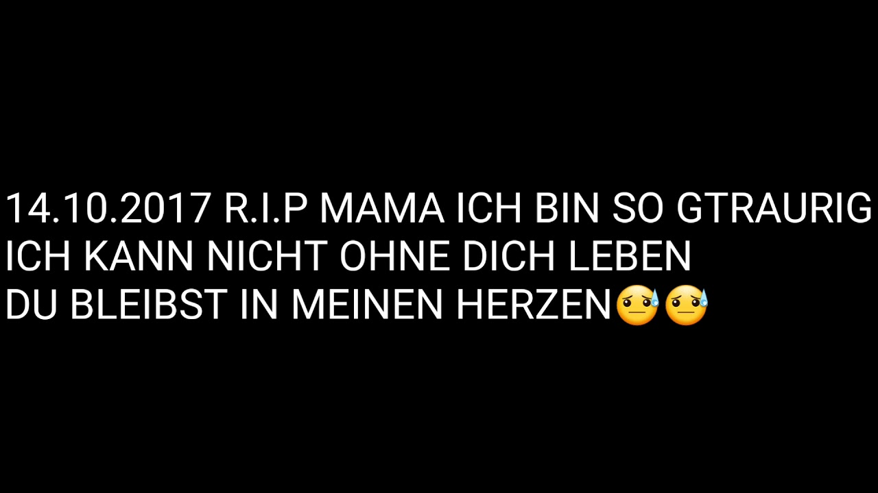 TRAURIGE GESCHICHTE MEINE MUTTER IST GESTORBEN😓 YouTube