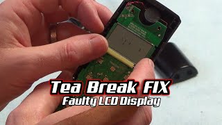 Faulty LCD Display  QUICK FIX