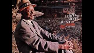Horace Silver - Song for My Father