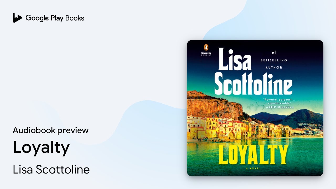 Loyalty by Lisa Scottoline · Audiobook preview