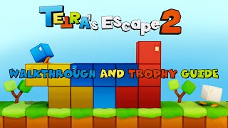 TETRA's Escape 2 - Walkthrough | Trophy Guide | Achievement Guide