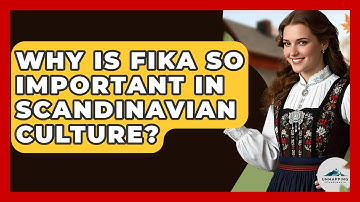 Why Is Fika So Important In Scandinavian Culture? - Unmapping Scandinavia