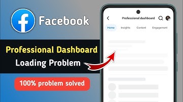 Fix Facebook Professional Dashboard Loading Problem | Facebook Professional Dashboard Not Open