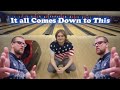 The Most Intense Bowling Match EVER!!! - [Can You Beat James Episode 8]