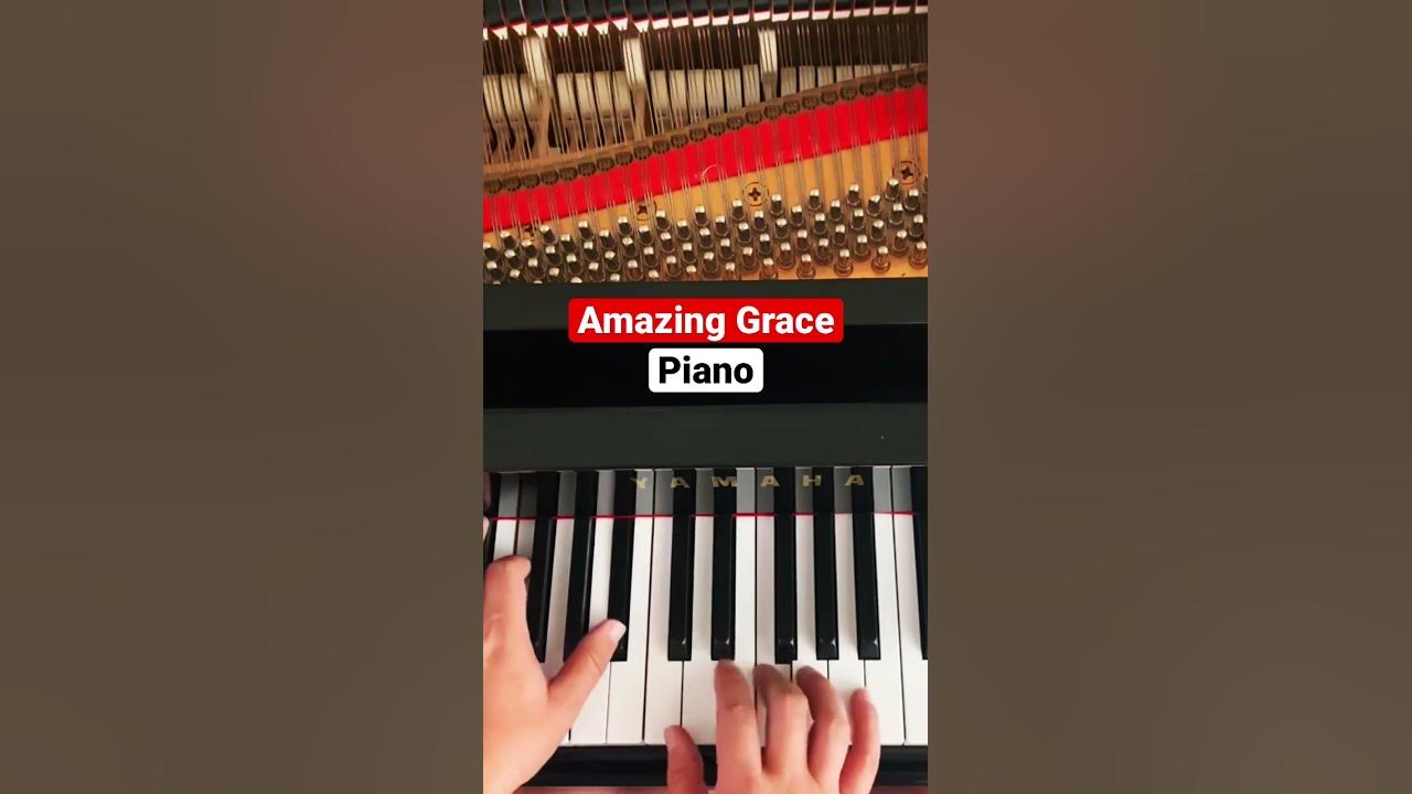 Amazing Grace on Piano