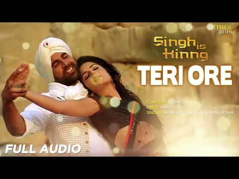 Teri Ore  Full Audio Singh Is Kinng Akshay KKatrina KPritamRahat Fateh Ali KhanShreya Ghoshal