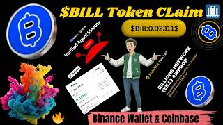 Billion Network Airdrop ✅🔥 CLaim Token $BILL At 3:30P.M ✅ Binance Wallet Coinbase MEXC Listing !!