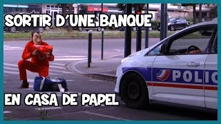 Sortir d'une banque en Casa De Papel - Défis Prank - Les Inachevés