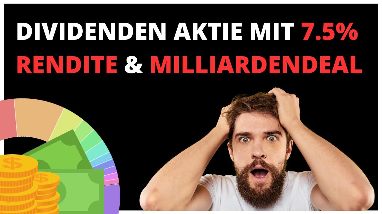 Dividenden Aktie mit 7.5 Rendite und massivem Potential durch