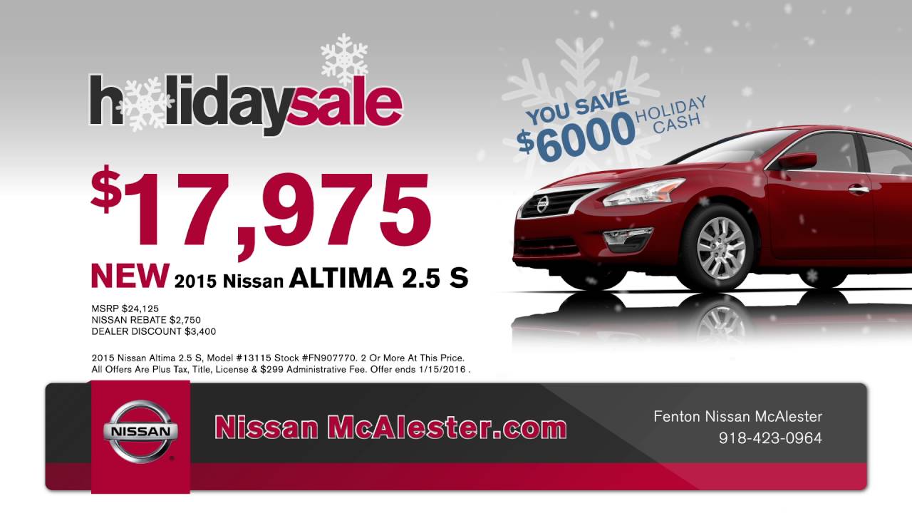 Holiday Sales Event at Fenton Nissan of McAlester! YouTube