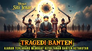 Why was Sheikh Siti Jenar feared by the Banten Sultanate?