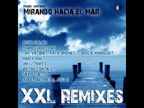 Mirando Hacia El Mar (Luis Vzquez, Kato Jimnez & Sergio Rodrguez Remix)