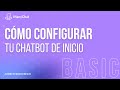 ManyChat - Cómo Configurar el Chatbot de Inicio [Basic]