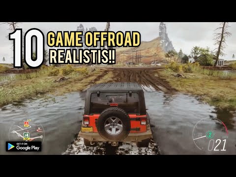 10 Game Android Offroad Terbaik 2021 | Grafik Realistis 10 Game Android Offroad Terbaik 2021 | Grafik Realistis