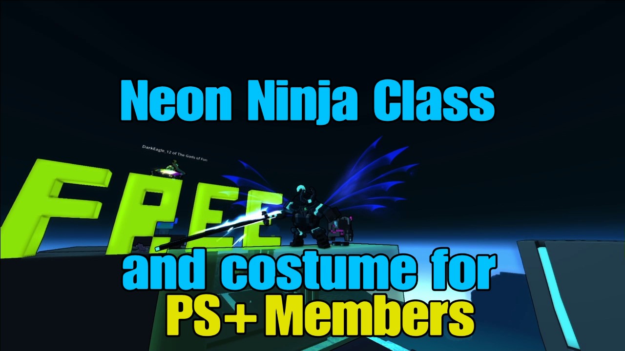 TROVE on PS4 Free Neon Ninja Class and Costume for Plus Members! YouTube