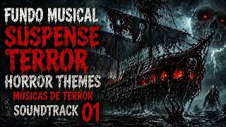 FUNDO MUSICAL I SUSPENSE I TERROR I HORROR THEMES I MÚSICAS DE TERROR I SOUNDTRACK 01